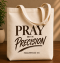 Pray With Precision Tote Bag – Philippians 4:6 Brown
