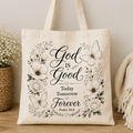 God is Good Tote
